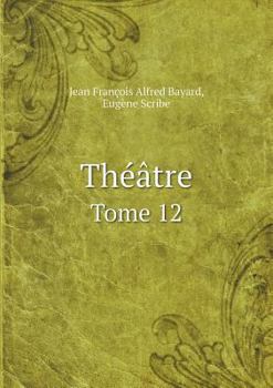 Paperback Theatre Tome 12 [French] Book