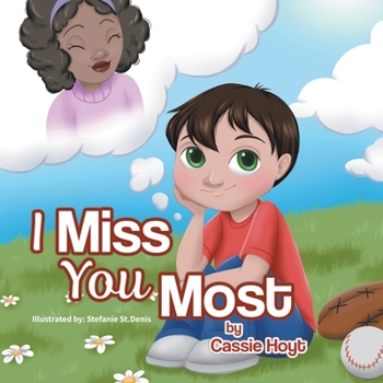 Paperback I Miss You Most Book