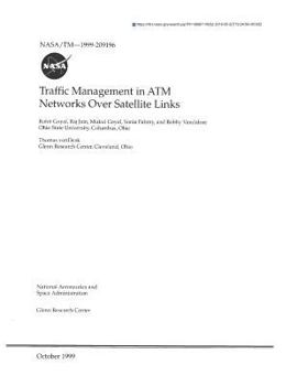 Paperback Traffic Management in ATM Networks Over Satellite Links Book