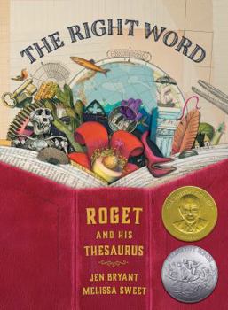 Hardcover The Right Word: Roget and His Thesaurus Book