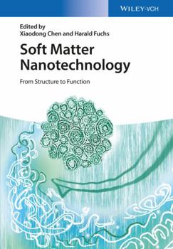 Hardcover Soft Matter Nanotechnology: From Structure to Function Book