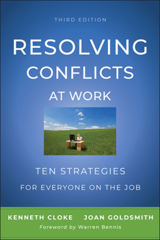 Paperback Resolving Conflicts at Work: Ten Strategies for Everyone on the Job Book