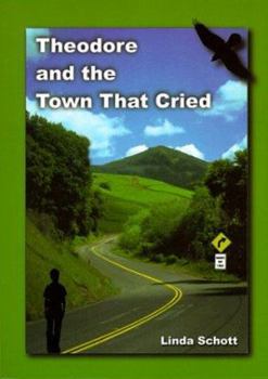 Paperback Theodore & the Town That Cried Book