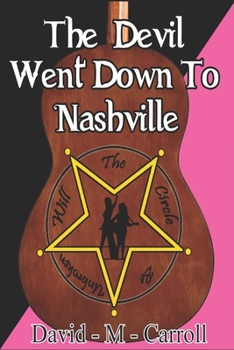 Paperback The Devil Went Down to Nashville Book