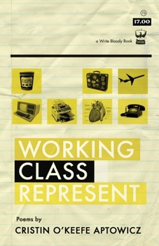 Paperback Working Class Represent Book