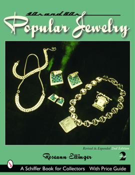 Forties and Fifties Popular Jewelry With Price Guide - Book  of the Schiffer Book for Collectors