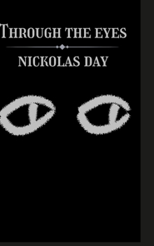 Hardcover Through the Eyes Book