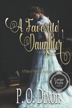 Paperback A Favorite Daughter: A Pride and Prejudice Variation Book