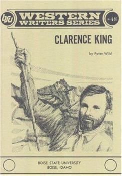 Paperback Clarence King (Boise State University western writers series) Book