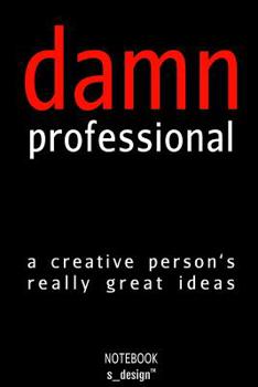 Paperback Blank Notebook for Architects Designer Artist or Art / Design / Architecture Students & young Entrepreneur: (120 blank lined ruled pages) Book