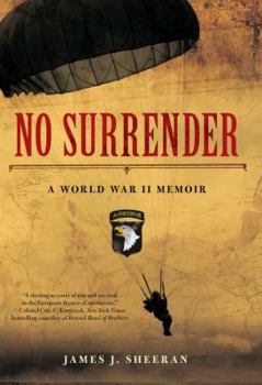 Hardcover No Surrender: A World War II Memoir Book