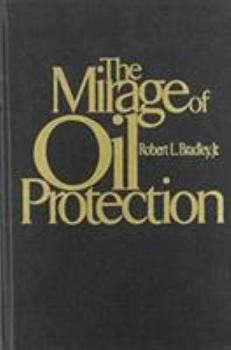 Hardcover The Mirage of Oil Protection Book