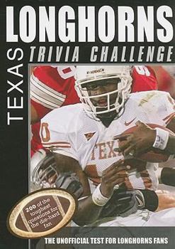 Paperback Texas Longhorns: Trivia Challenge (Sports Challenge) Book