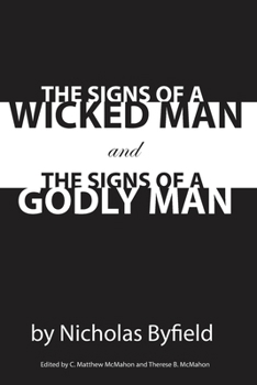 Paperback The Signs of a Wicked Man and the Signs of a Godly Man Book