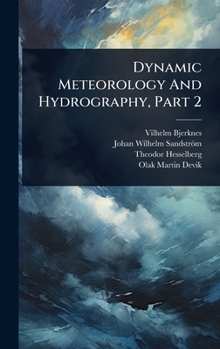Hardcover Dynamic Meteorology And Hydrography, Part 2 Book