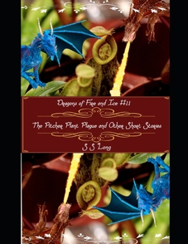 Paperback The Pitcher Plant Plague and Other Short Stories Book