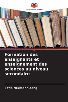 Paperback Formation des enseignants et enseignement des sciences au niveau secondaire [French] Book
