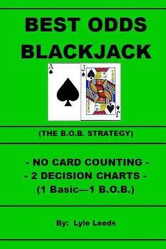 Paperback Best Odds Blackjack: The BOB Strategy Book
