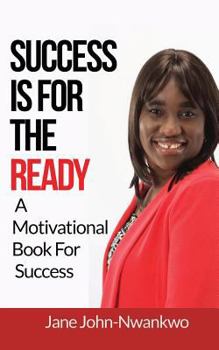 Paperback Success Is For The Ready: A Motivational Book For Success Book