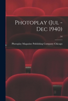 Paperback Photoplay (Jul - Dec 1940); 54 Book