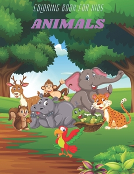 Paperback ANIMALS - Coloring Book For Kids Book