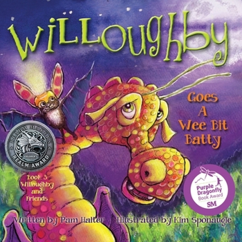 Paperback Willoughby: Goes a Wee Bit Batty Book