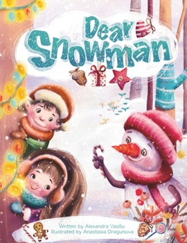 Paperback Dear Snowman Book