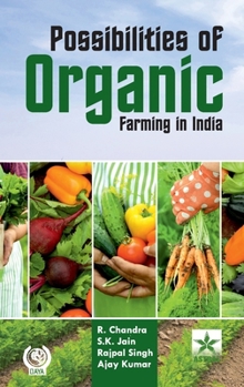 Hardcover Possibilities of Organic Farming in India Book