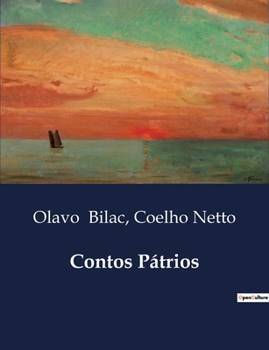 Contos Pátrios (Portuguese Edition)