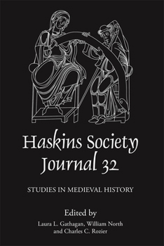 Hardcover The Haskins Society Journal 32: 2020. Studies in Medieval History Book