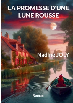 Paperback La promesse d'une lune rousse [French] Book