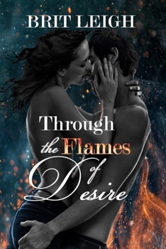 Paperback Through the Flames of Desire Book