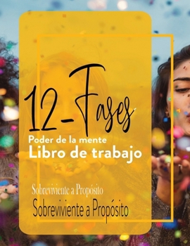 Paperback 12 -Fases Poder de la mente Libro de trabajo [Spanish] Book