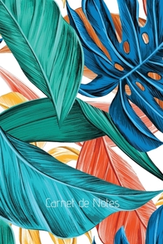 Carnet de Notes: Cahier Ligné, Bloc-note, Journal 100 pages, Agenda Dimensions 15,2cm x 22,8cm (French Edition)