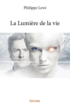 Paperback La Lumière de la vie [French] Book