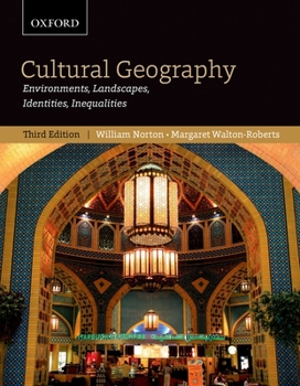 Paperback Cultural Geography: Environments, Landscapes, Identities, Inequalities, Third Edition Book