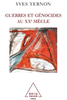 Paperback Wars and Genocide in the 20th Century / Guerres et génocides au XXe siècle [French] Book