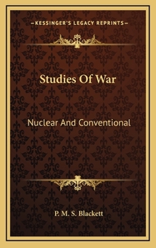 Hardcover Studies Of War: Nuclear And Conventional Book