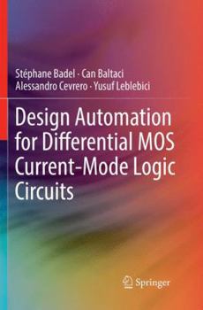 Paperback Design Automation for Differential Mos Current-Mode Logic Circuits Book