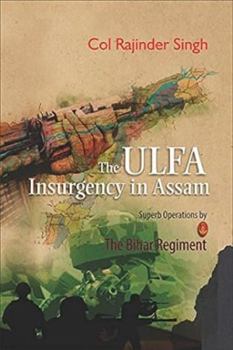 Paperback THE ULFA INSURGENCY IN ASSAM Book