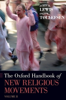 Hardcover Oxford Handbook of New Religious Movements: Volume II Book