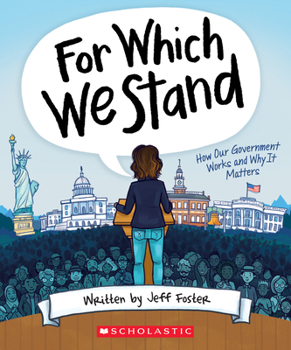 Hardcover For Which We Stand: How Our Government Works and Why It Matters Book
