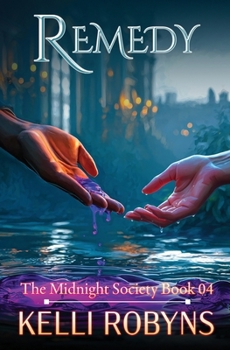 Remedy (The Midnight Society)
