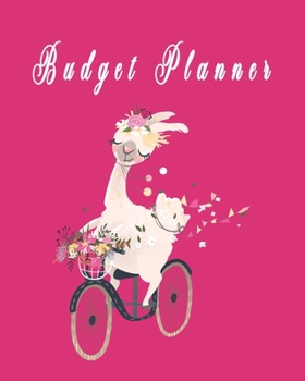 Paperback Cute Pink Floral Llama on Bike Budget Planner for Bicycle Lovers: The Well Designed Financial Planner that will Wisely Help You Manage Your Budget for Book