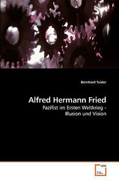 Paperback Alfred Hermann Fried [German] Book