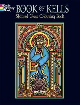 Paperback Book of Kells Stained Glass Colouring Book (Dover Pictorial Archive Series) Book