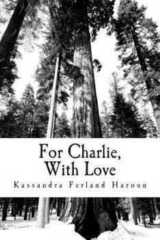 Paperback For Charlie, With Love Book