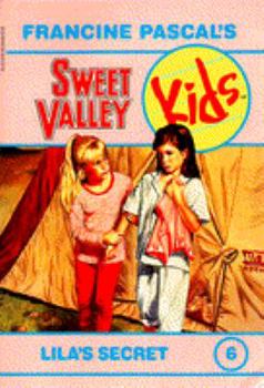 Lila's Secret - Book #6 of the Sweet Valley Kids