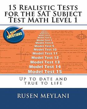 Paperback 15 Realistic Tests for the SAT Subject Test Math Level 1: Up to date and true to life Book
