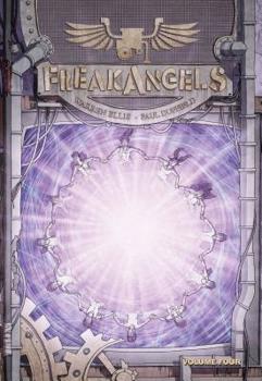 FreakAngels: Volume 4 - Book #4 of the FreakAngels